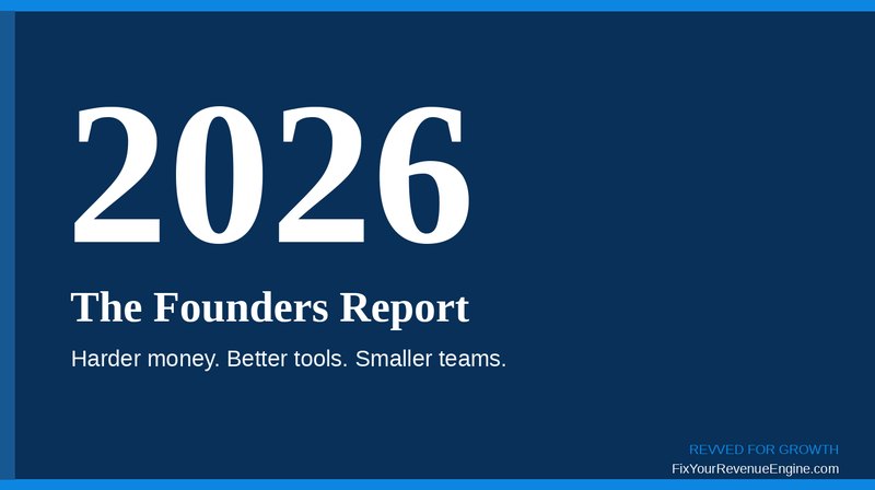 Jason Rigolli: The 2026 Founders Report: Harder Money, Better Tools, Smaller Teams